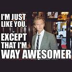 Way awesomer than you